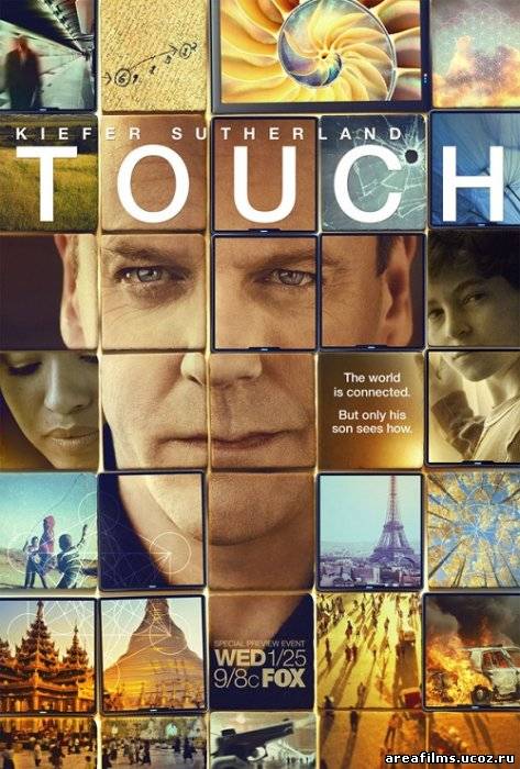 Связь / Прикосновение / Touch (1 Сезон / Сериал 2012) смотреть онлайн